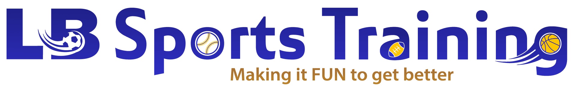 LB Sports Training — Making it FUN to get better